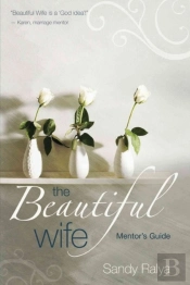 The Beautiful Wife Mentor`S Guide