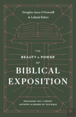 Bertrand.pt - The Beauty And Power Of Biblical Exposition