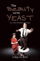 The Beauty And The Yeast