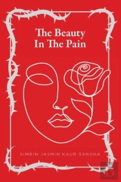 The Beauty In The Pain