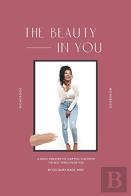 The Beauty In You