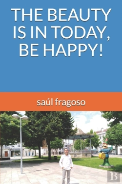 Bertrand.pt - The Beauty Is In Today, Be Happy!