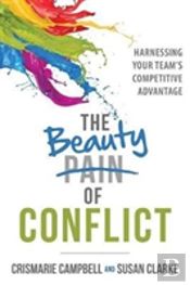 The Beauty Of Conflict