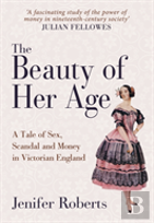 The Beauty Of Her Age