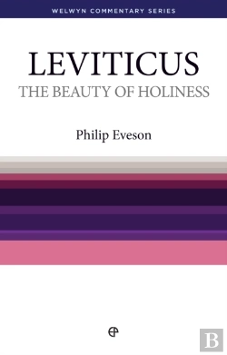 Bertrand.pt - The Beauty Of Holiness - Leviticus : The Book Of Leviticus Simply Explained