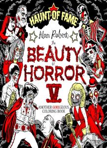 The Beauty Of Horror 5: Haunt Of Fame Coloring Book