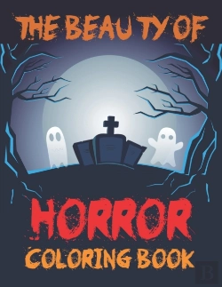 Bertrand.pt - The Beauty Of Horror Coloring Book