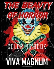 The Beauty Of Horror Coloring Book