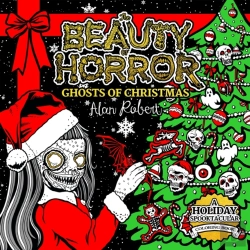 Bertrand.pt - The Beauty Of Horror: Ghosts Of Christmas Coloring Book