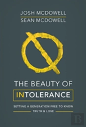 The Beauty Of Intolerance