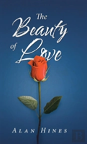 The Beauty Of Love