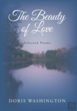 Bertrand.pt - The Beauty Of Love: Selected Poems