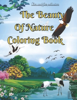 Bertrand.pt - The Beauty Of Nature Coloring Book