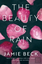 The Beauty Of Rain