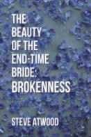 The Beauty Of The End-Time Bride