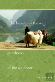 The Beauty Of The Way And The Goodness Of The Wayfarer