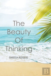 The Beauty Of Thinking