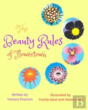 The Beauty Rules Of Flowertown