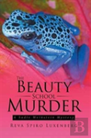 The Beauty School Murder