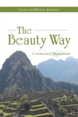 Bertrand.pt - The Beauty Way: Ceremonial Shamanism