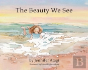 The Beauty We See