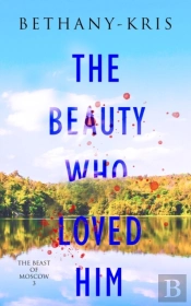 The Beauty Who Loved Him