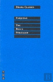 The Beaux Stratagem