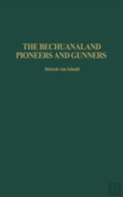 Bertrand.pt - The Bechuanaland Pioneers And Gunners