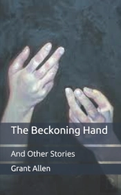 The Beckoning Hand