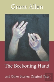 The Beckoning Hand