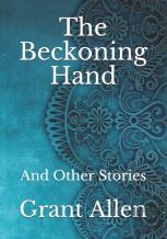 The Beckoning Hand