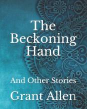 The Beckoning Hand