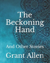 The Beckoning Hand