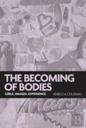 The Becoming Of Bodies