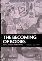 The Becoming Of Bodies