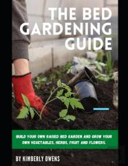 The Bed Gardening Guide