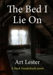The Bed I Lie On: A Novel