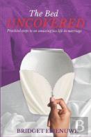 The Bed Uncovered