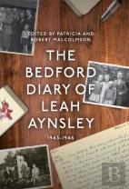 The Bedford Diary Of Leah Aynsley, 1943-1946