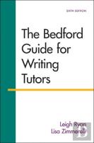 The Bedford Guide For Writing Tutors