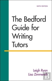The Bedford Guide For Writing Tutors