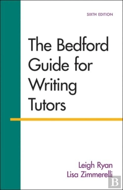Bertrand.pt - The Bedford Guide For Writing Tutors