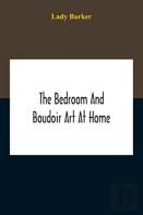The Bedroom And Boudoir Art At Home