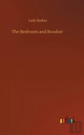 The Bedroom And Boudoir
