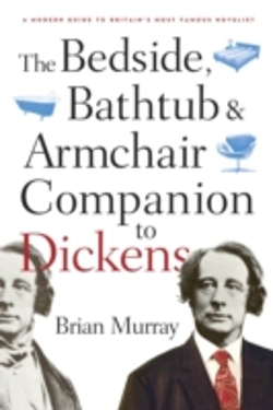 Bertrand.pt - The Bedside, Bathtub & Armchair Companion To Dickens