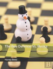 The Bee Defense Vs. Russia
