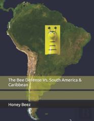 The Bee Defense Vs. South America & Caribbean