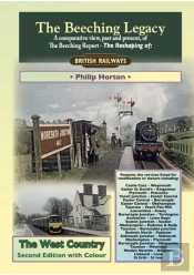 The Beeching Legacy: The West Country