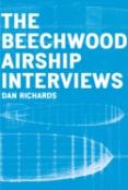 The Beechwood Airship Interviews