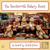 The Beechworth Bakery Bears: As Heard By